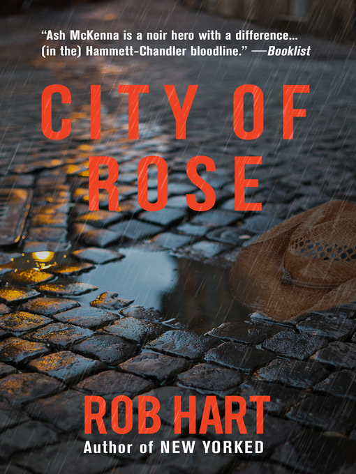 Title details for City of Rose by Rob Hart - Available